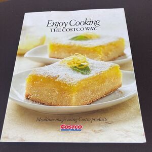 Enjoy Cooking The Costco Way Mealtime Magic Using Cookbook by Stephanie E Ponder